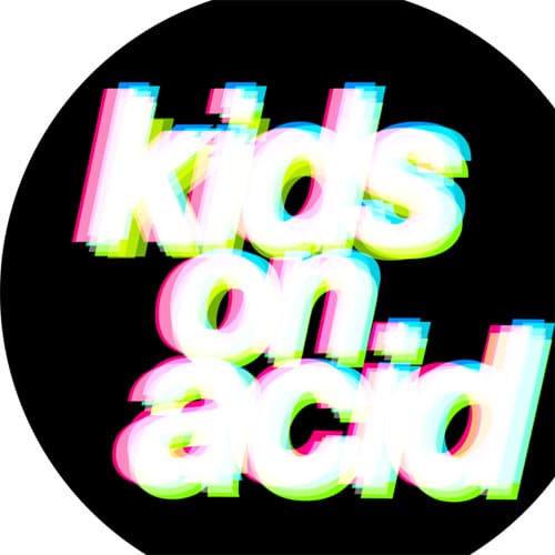Kids on Acid Profile Image