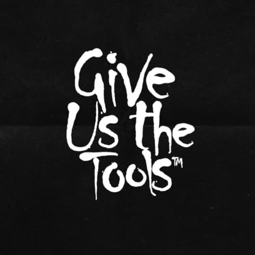 Give Us The Tools Profile Image