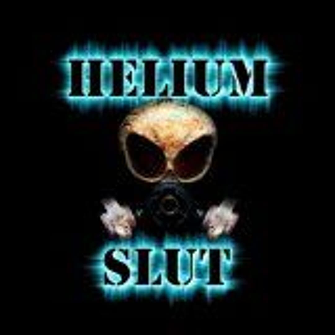 Helium Slut Profile Image