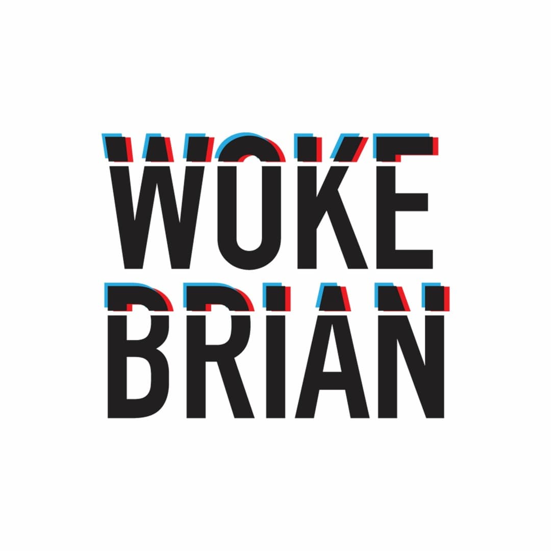Woke Brian Profile Image