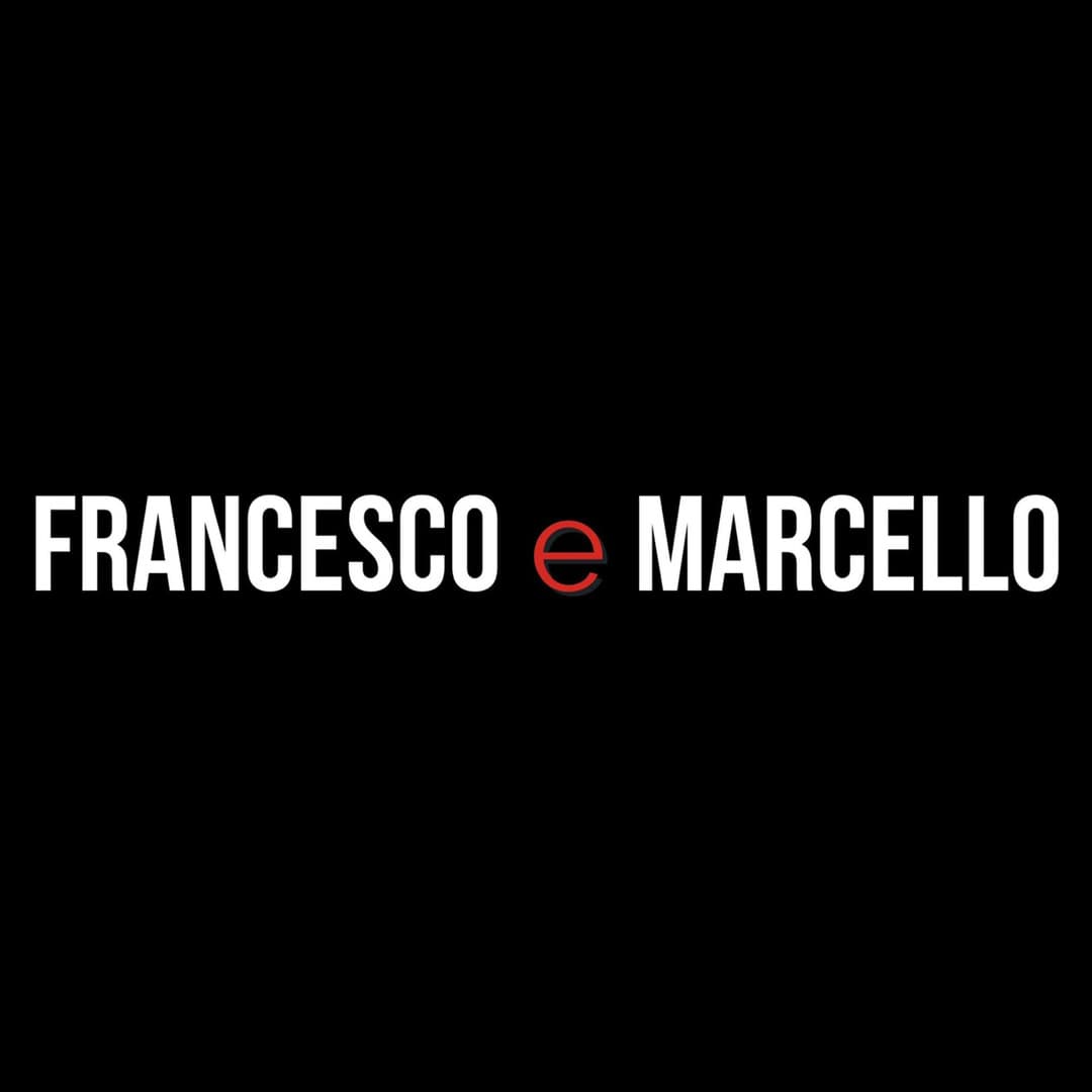 Francesco e Marcello Profile Image