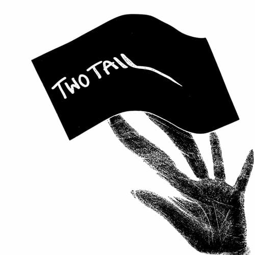 Two Tail