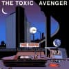 The Toxic Avenger Profile Image