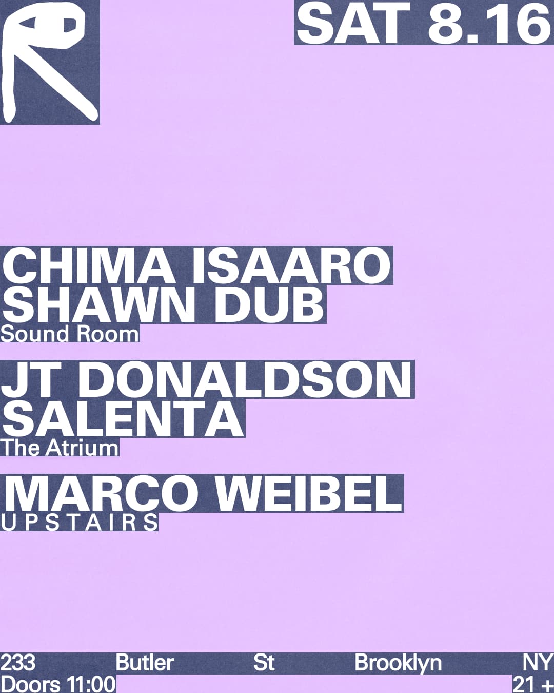 Chima Isaaro + Shawn Dub / JT Donaldson + Salenta / Marco Weibel