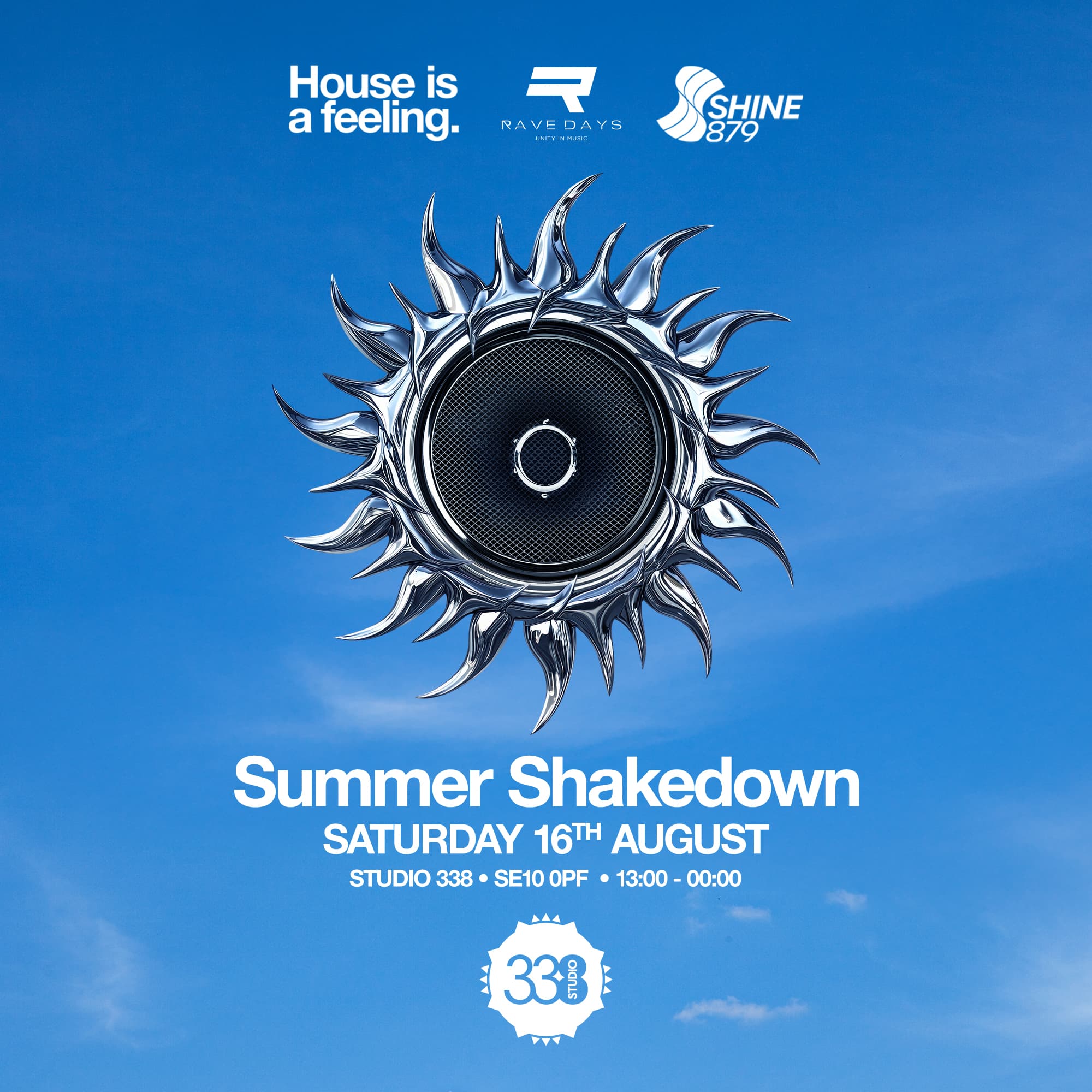 HOUSE IS A FEELING PRESENTS THE SUMMER SHAKEDOWN (SHINE 879 & RAVE DAYS )