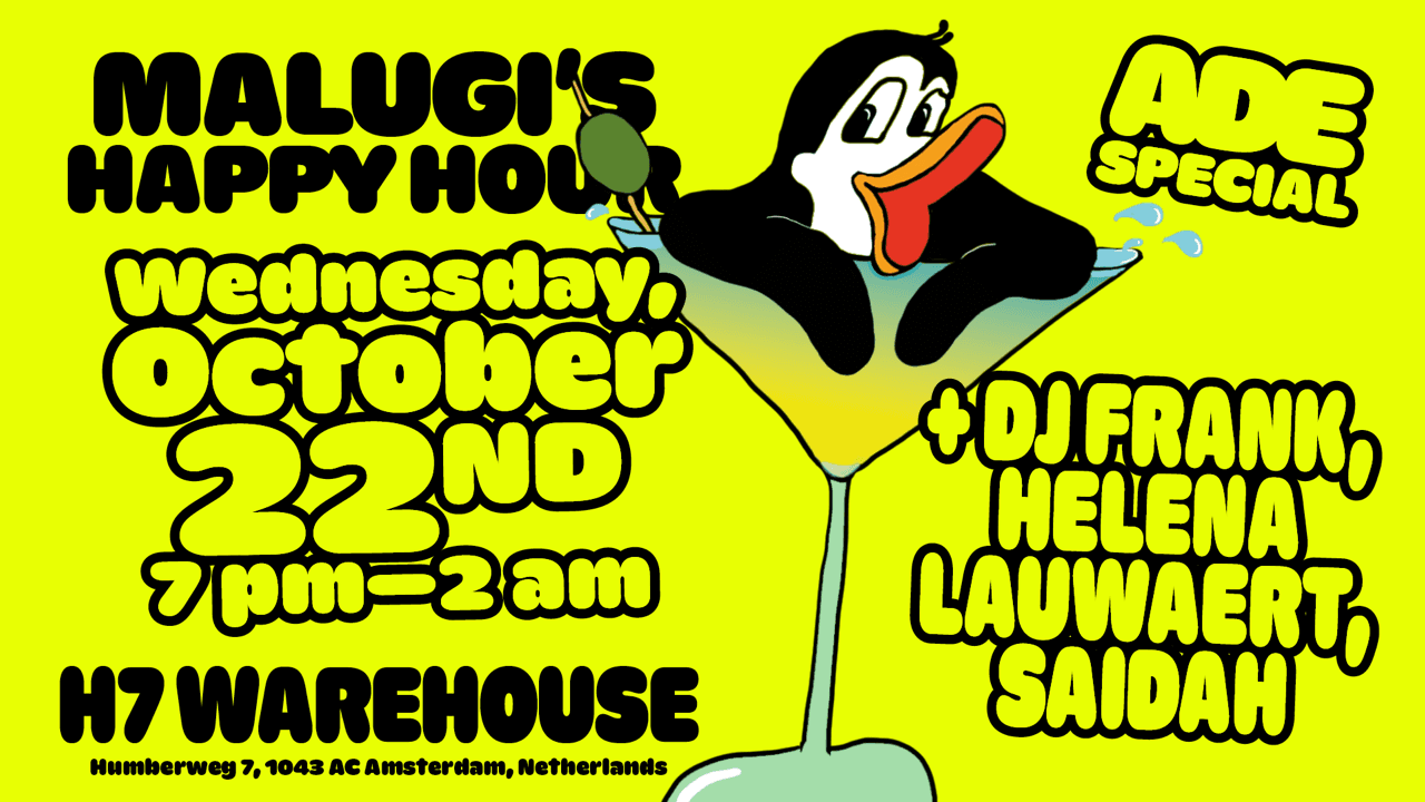 MALUGI pres. HAPPY HOUR - ADE 2025