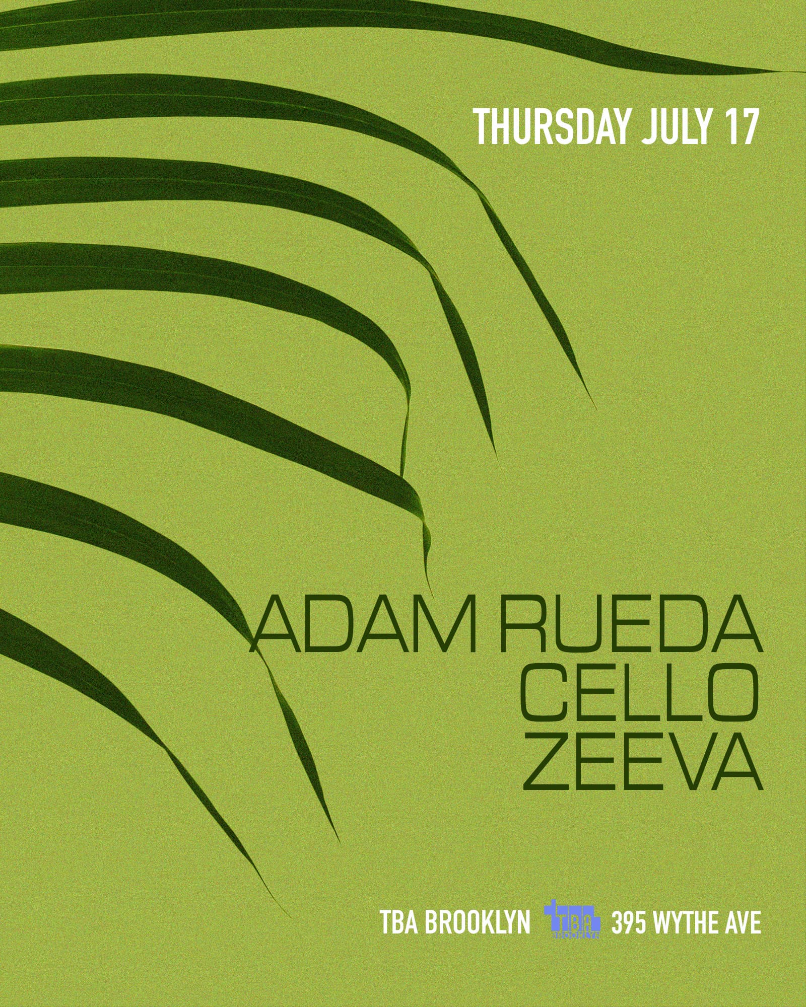 Adam Rueda, Cello, Zeeva