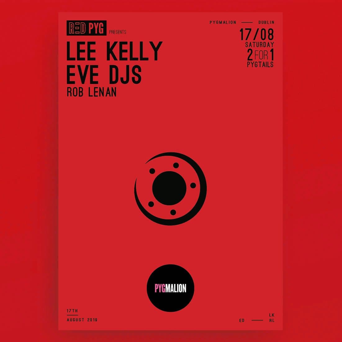Red Pyg presents Lee Kelly & EVE