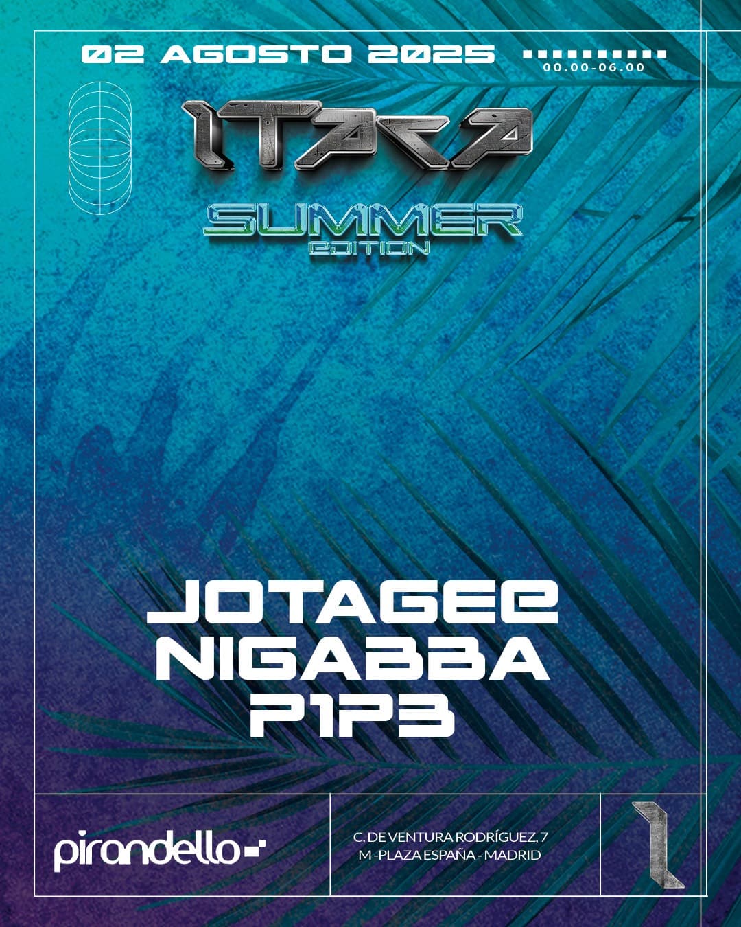 ITACA SUMMER EDITION WITH Nigabba, jotagee ND P1P3
