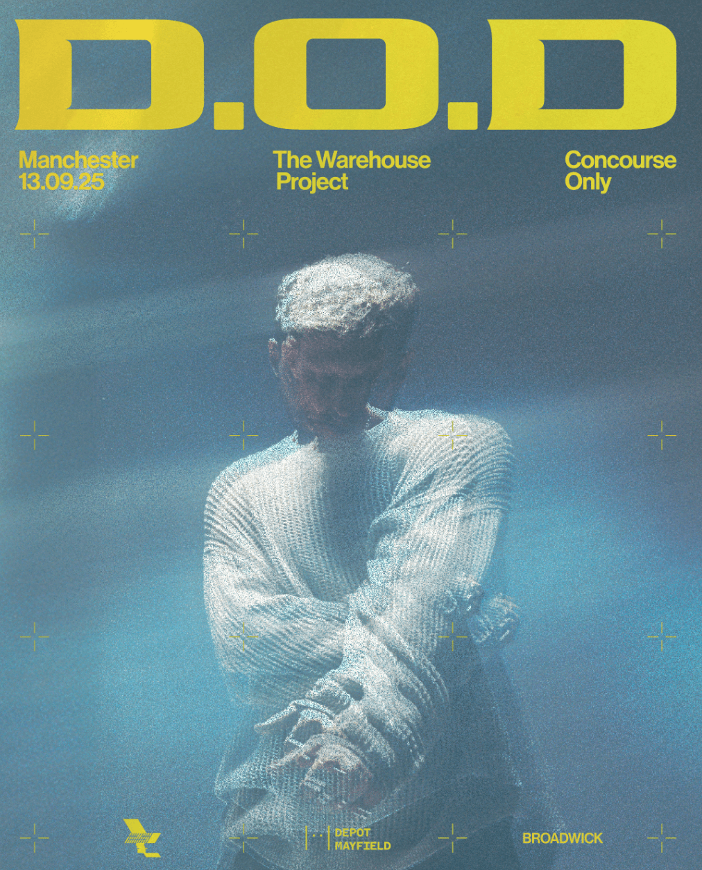 WHP presents: D.O.D [Concourse Only]