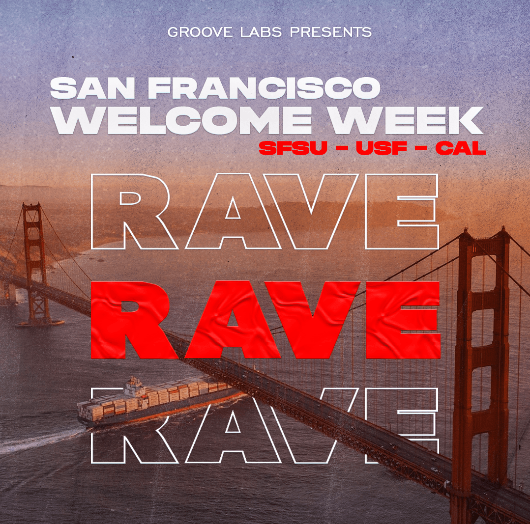 SF Welcome Week Rave