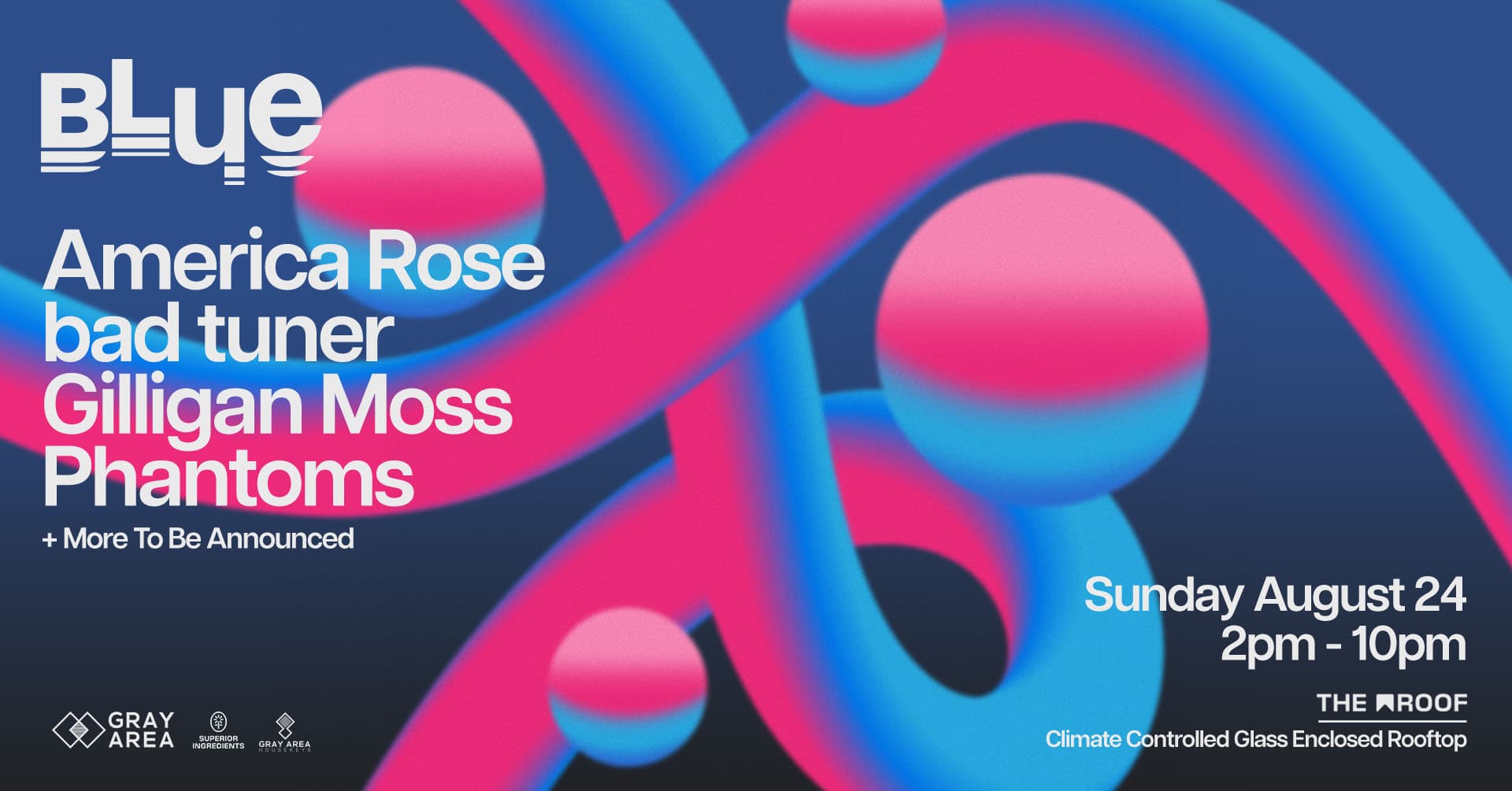 BLUE: America Rose, Bad Tuner, Gilligan Moss & Phantoms on The Roof by Gray Area