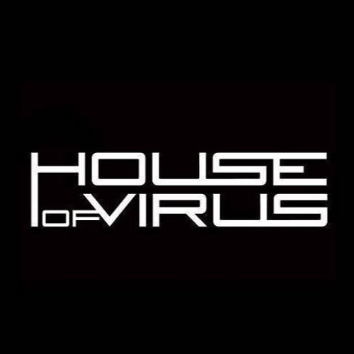 Portrait of House Of Virus